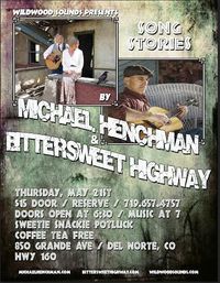 Appearing with Bittersweet Highway