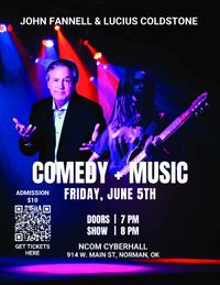 Comedy & Music w/ John Fannell and Lucius Coldstone