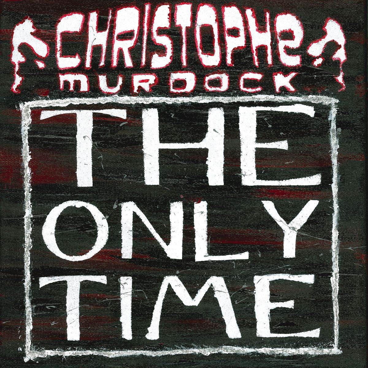 The Only Time - Christophe Murdock - Vinyl