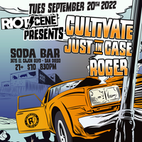Roger!, Just in Case, Cultivate at The Soda Bar