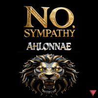 NO SYMPATHY by ahlonnae