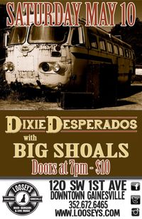 DIXIE DESPERADOS w/BIG SHOALS