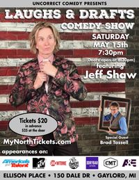 "Laughs and Drafts" Featuring Jeff Shaw with Brad Tassel