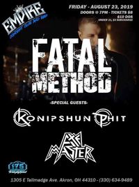 AXEMASTER with Fatal Method & Konipshun Phit