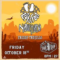 Freddy Trujillo will be joining Little foot and Noble Hobo