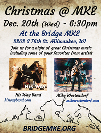 His Name is Jesus Christmas Concert @ Bridge MKE