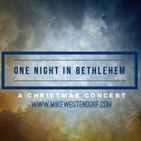 One Night In Bethlehem @ Shepherd of the HIlls