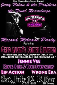 Jerry Nolan & the Profilers - The Final Recordings Record Release Party