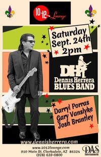 DENNIS HERRERA - LIVE BLUES @ 10-12 LOUNGE