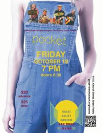 Pocket @ Grass Valley Cultural Center