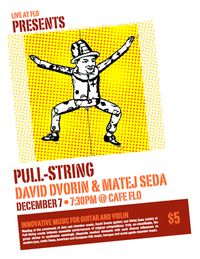 Pull-String @ Cafe Flo