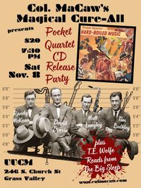 Pocket Quartet Hard-Boiled Music CD Release Concert with T.E. Wolfe