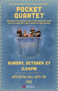 Pocket @ CSU, Chico ARTS Recital Hall FREE!