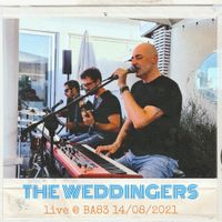 Live @ BA83 14/08/2021 by The Weddingers