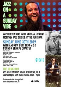 Andrew Butt Trio +, Connor Sharpe Quartet