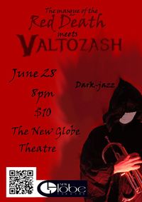 The Red Death meets Voltazash @ The Globe Theatre