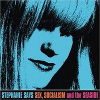 Sex, Socialism and the Seaside  by Stephanie Says 