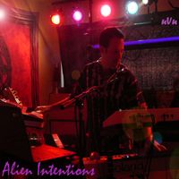 Alien Intentions (2013) by UltraViolet Uforia
