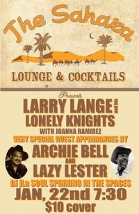 Archie Bell w/ Larry Lange and His Lonely Knights and Special Guests