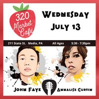 John Faye & Annalise Curtin @ 320 Market Cafe