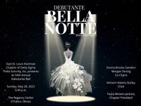 East St. Louis Alumnae Chapter of Delta Sigma Theta Sorority, Inc. 54th Annual Debutante Ball featuring Danita Mumphard and Premier PROtainment Band