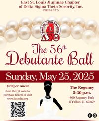 The Delta Sigma Theta Sorority, Inc. 56th Debutante Ball (East St. Louis Alumnae Chapter)