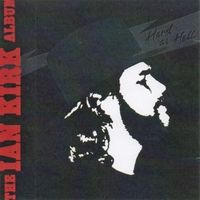 Hard as Hell by Ian Kirk