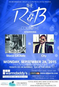 The R & B collective starring Stacia Lachole & City