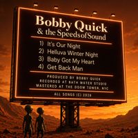 It's Our Night by bobbyquickandthespeedsofsound.com
