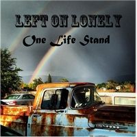 One Life Stand by Left On Lonely