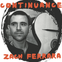 Continuance by Zach Ferrara