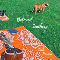 Beloved Teachers by Zach Ferrara