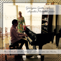 Georgina Gatto, soprano / Aquiles Morales, piano