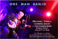 Michael York LIVE! ONE MAN BANJO
