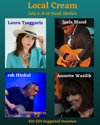 Local Cream Songwriter Showcase w/Laura Tsaggaris, rob Hinkal, Juels Bard and Annette Wasilik