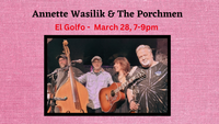 Annette Wasilik & The Porchmen 