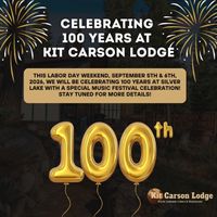 Kit Carson Lodge 100th Anniversary Celebration!
