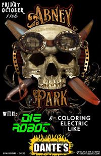 Abney Park with Die Robot and Coloring Electric Like