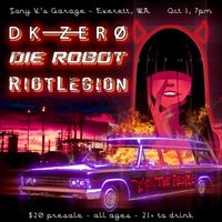 DIE ROBOT at Tony V's 