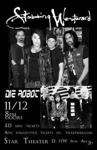 STABBING WESTWARD w/ DIE ROBOT followed by HIVE:: Dance Party