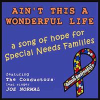Ain't This A Wonderful Life by THE CONDUCTORS