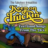 Keep On Truckin' - Feel Good Songs From The 70's