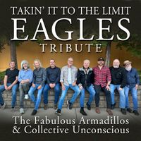 Takin' It To The Limit : Eagles Tribute