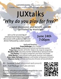JUXtalks: "Why do you play for free?" Panel discussion and benefit concert