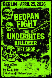GIFTSHOP, Killdeer, The Underbites and Bedpan Fight at Berlin