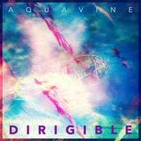 Dirigible by AQUAvine