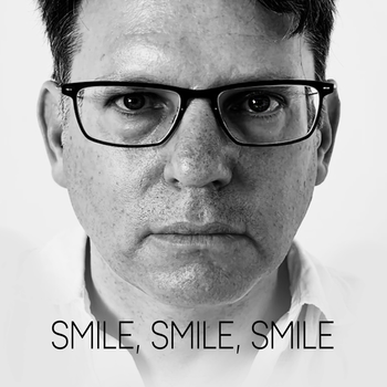 Cover of 'Smile, Smile, Smile' EP, by Malcolm Galloway and Kathryn Thomas.
