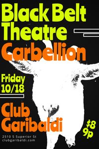 Black Belt Theatre & Carbellion