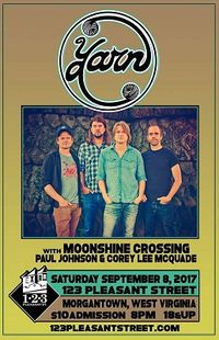 Yarn with Moonshine Crossing and Paul Johnson & Corey Lee McQuade