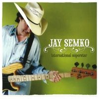 International Superstar by Jay Semko